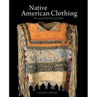 native american clothing an illustrated history theodore brasser imagen 8_0_
0
