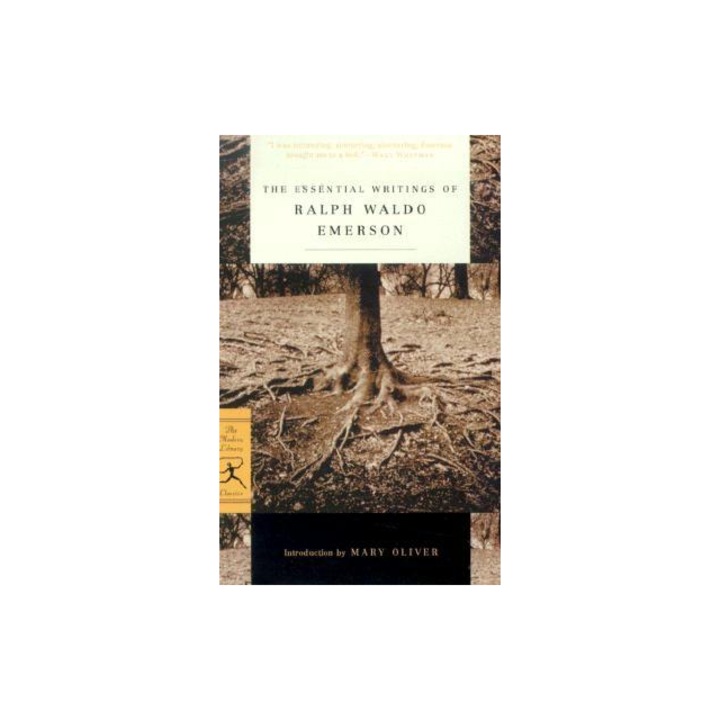 The Essential Writings of Ralph Waldo Emerson, Ralph Waldo Emerson