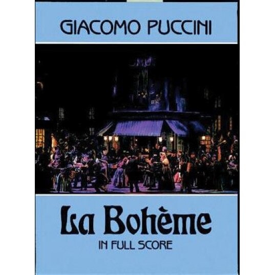 La Boheme in Full Score, Giacomo Puccini (Author)