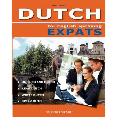 Dutch for English-Speaking Expats, Mike Klaassen (Author)