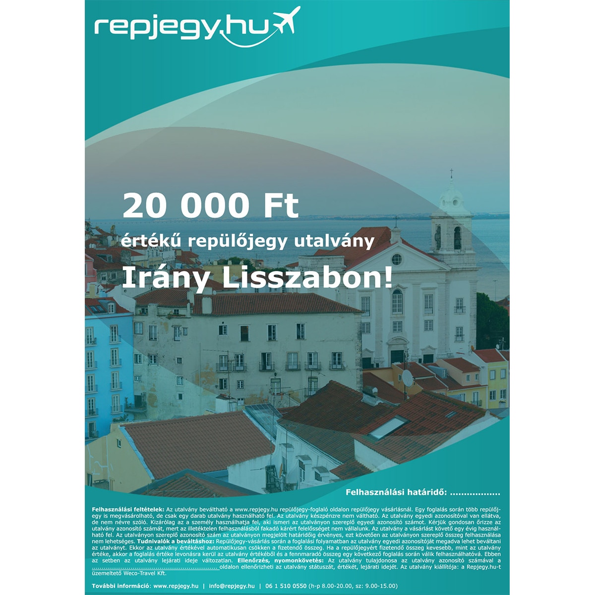 20 000 Ft rt k rep l jegy utalv ny Lisszabonba