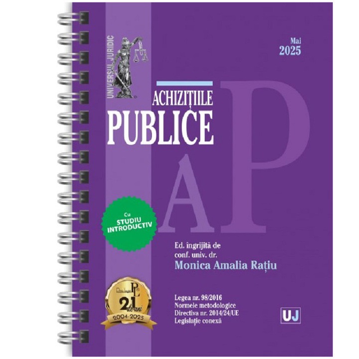Achizitiile publice: mai 2025 (editie spiralata), Monica Amalia Ratiu