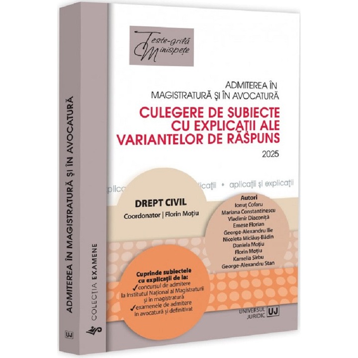 Admiterea in magistratura si in avocatura. Drept civil, Florin Motiu