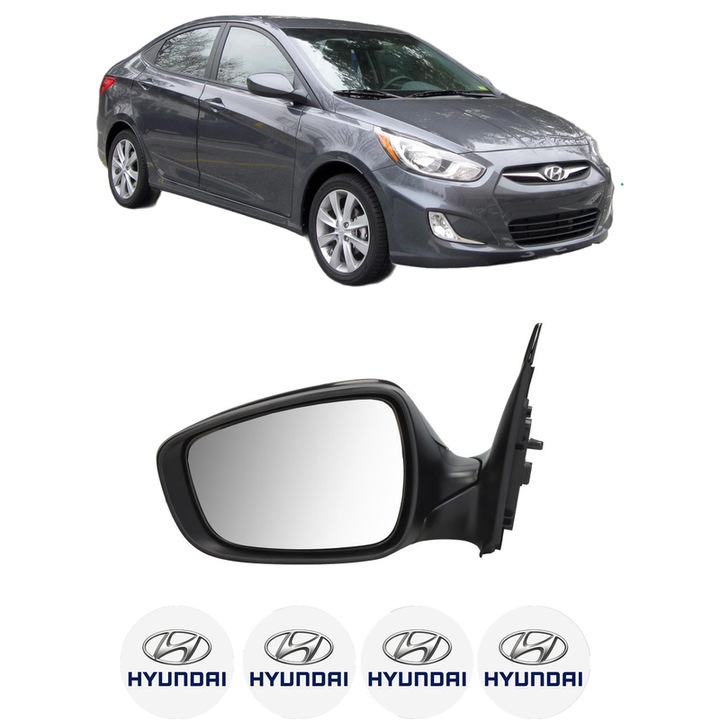 Oglinda Completa Stanga HYUNDAI ACCENT IV Saloon (RB) din 2010-2017, auto, Reglaj Electric, 4 stickere auto cu HYUNDAI