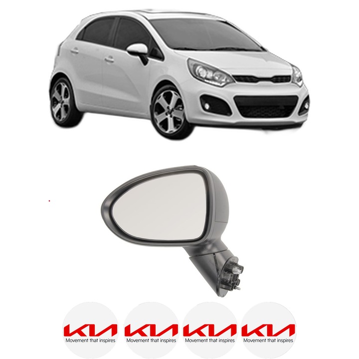 Oglinda Completa Stanga KIA RIO III (UB) din 2011-2017, auto, Reglaj Electric, 4 stickere auto cu KIA