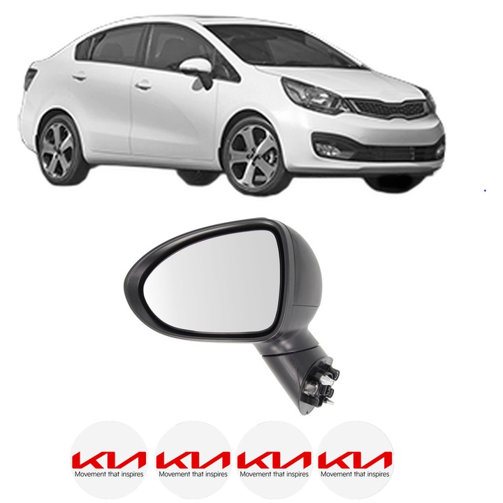 Oglinda Completa Stanga KIA RIO III Saloon (UB) din 2011-2017, auto, Reglaj Electric, 4 stickere auto cu KIA