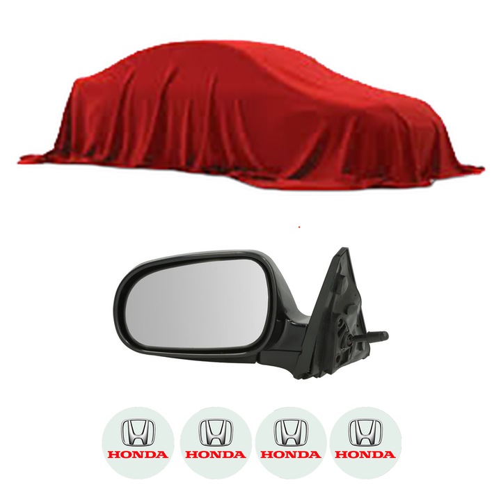Oglinda Completa Stanga HONDA CIVIC VI HB/SDN din 1994-2024, auto, Reglaj Mecanic, 4 stickere auto cu marca HONDA