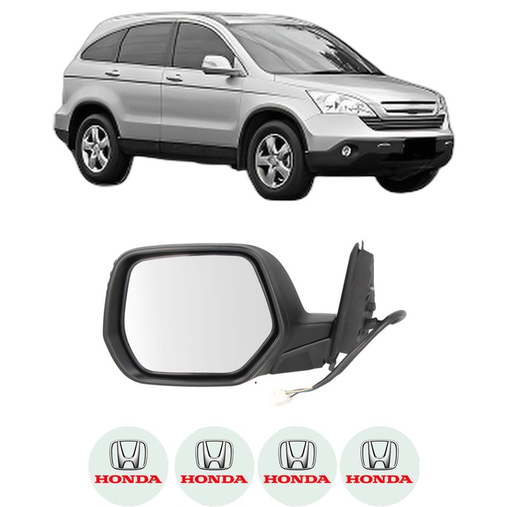 Oglinda Completa Stanga HONDA CR-V III (RE_) din 2006-2012, auto, Reglaj Electric, 4 stickere auto cu HONDA