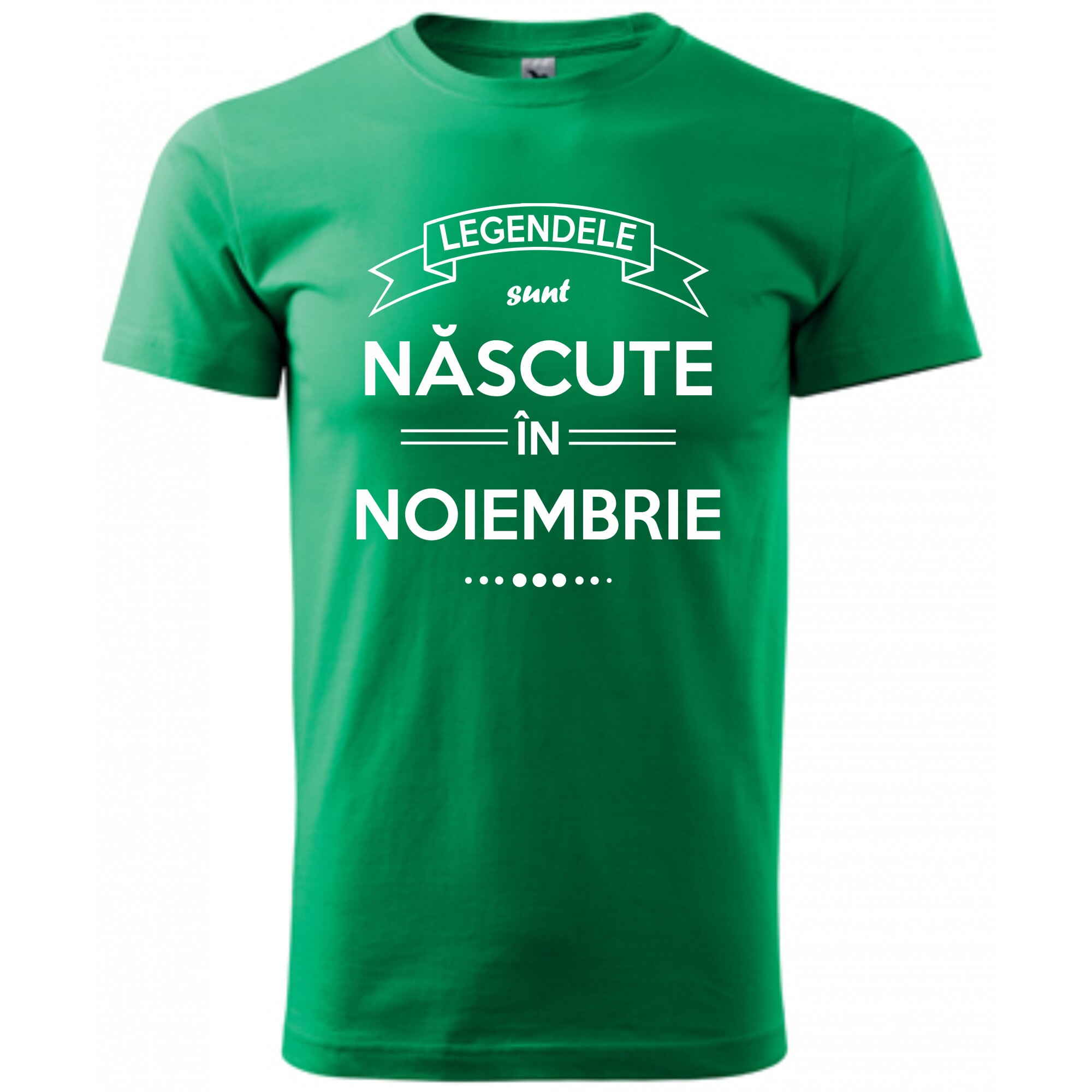 Tricou personalizat barbati verde marime M Legendele sunt nascute in noiembrie