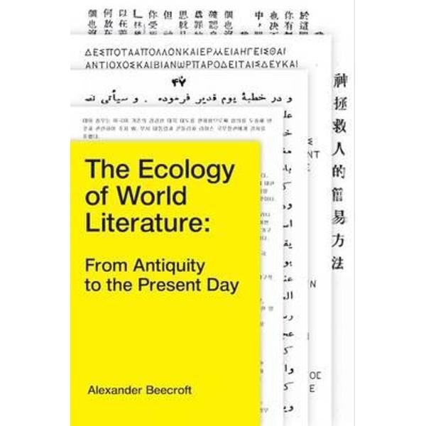 Ecology of World Literature: From Antiquity to the Present D