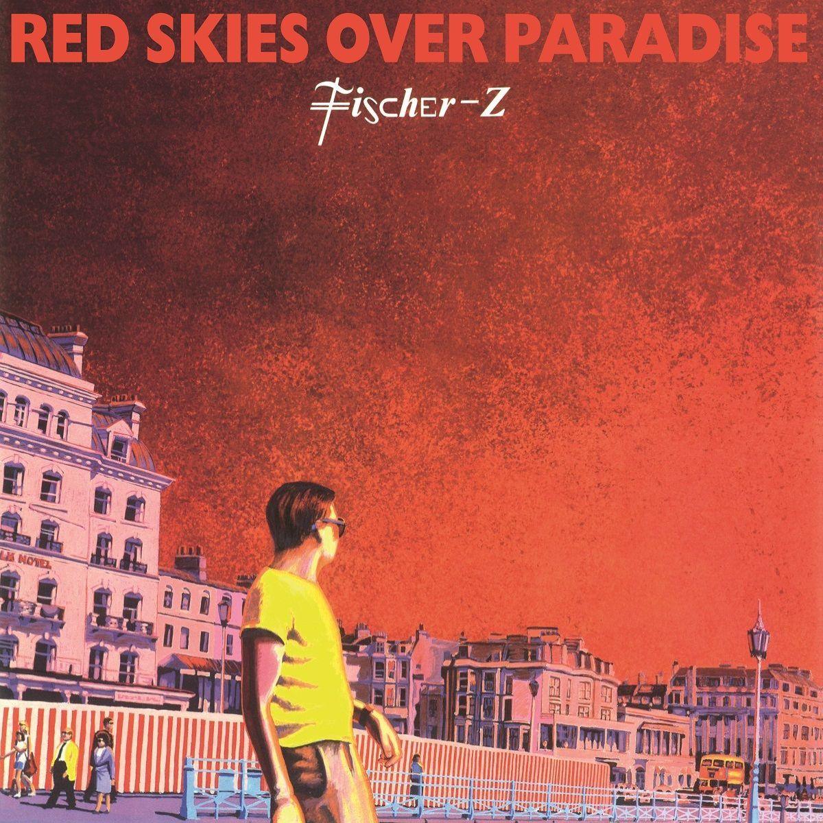 Fischer-Z-Red Skies Over Paradise (180g Audiophile Pressing)-LP