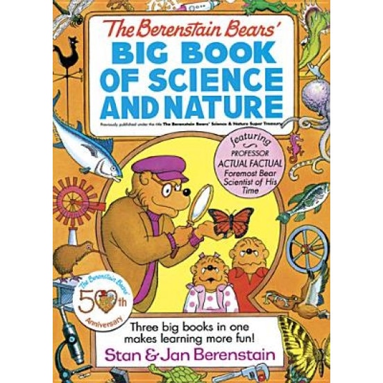 The Berenstain Bears' Big Book of Science and Nature, Stan Berenstain (Author)