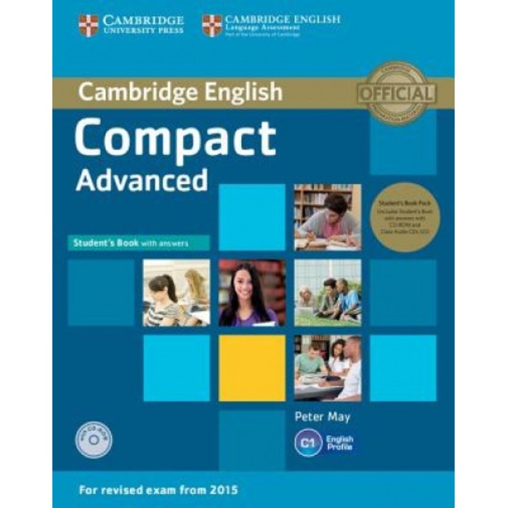 Compact Advanced Student's Book Pack (Diákkönyv válaszokkal és osztályaudio CD-kkel(2)) [CDROM-mal], Peter May (Szerző)