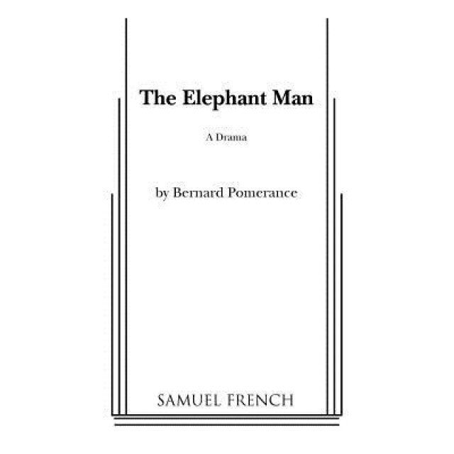 The Elephant Man, Bernard Pomerance (Author)