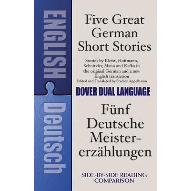 Five Great German Short Stories: A Dual-Language Book,
