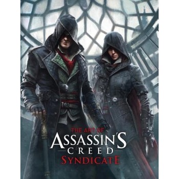 The Art of Assassin's Creed Syndicate, Paul Davies (Author) The Art of Assassin's Creed Syndicate, Paul Davies (Author)