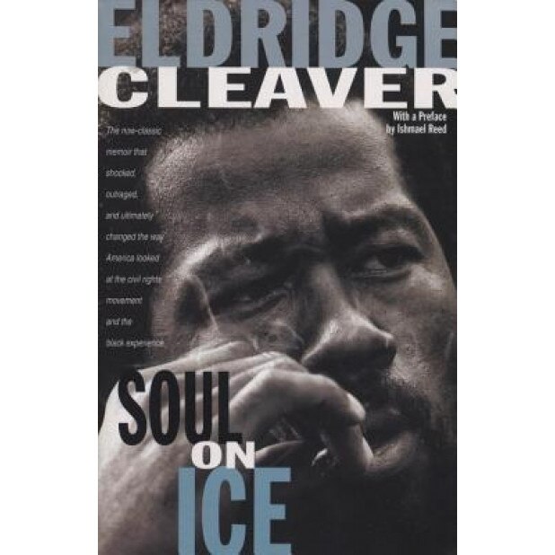 Soul on Ice, Eldridge Cleaver