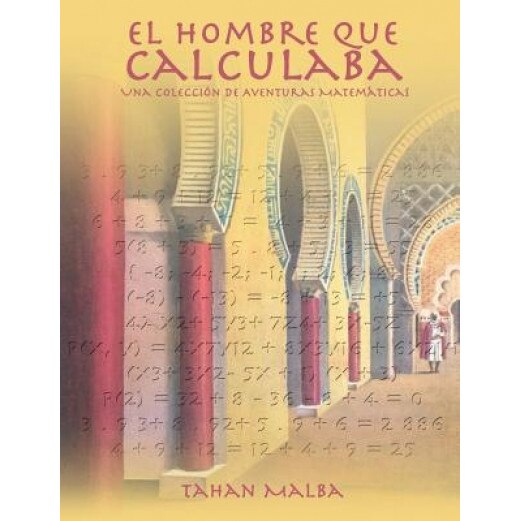 El Hombre Que Calculaba, Tahan Malba (Author)