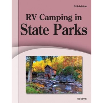 RV Camping in State Parks, D. J. Davin (Author) RV Camping in State Parks, D. J. Davin (Author)