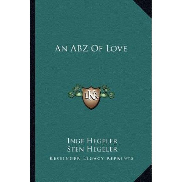 An Abz of Love, Inge Hegeler (Author)