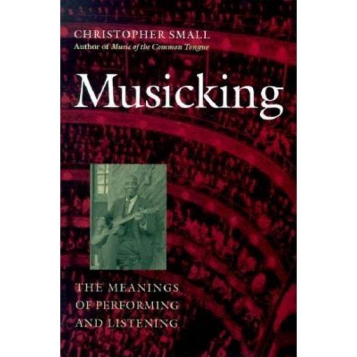 Musicking, Christopher Small