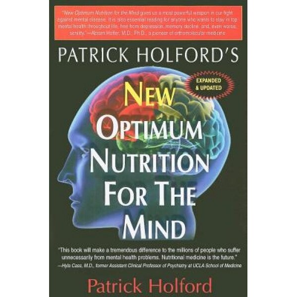 New Optimum Nutrition for the Mind, Patrick Holford