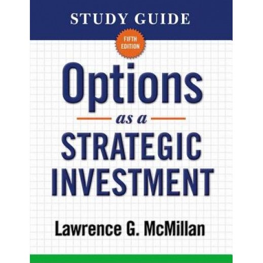 Options as a Strategic Investment, Lawrence G. McMillan (Author)