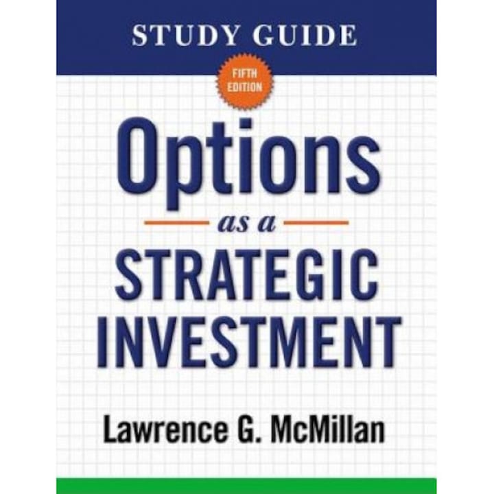 Options as a Strategic Investment, Lawrence G. McMillan (Author)