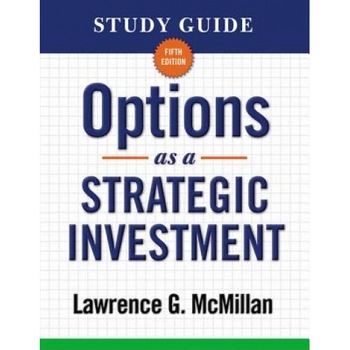 Options as a Strategic Investment, Lawrence G. McMillan (Author) Options as a Strategic Investment, Lawrence G. McMillan (Author)