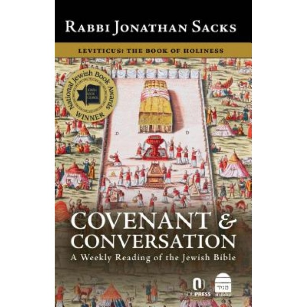 Covenant & Conversation Vol III: Leviticus, the Book of Holiness, Rabbi Jonathan Sacks (Author)