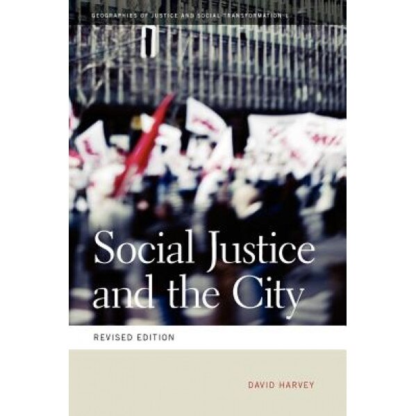 Social Justice and the City, David Harvey