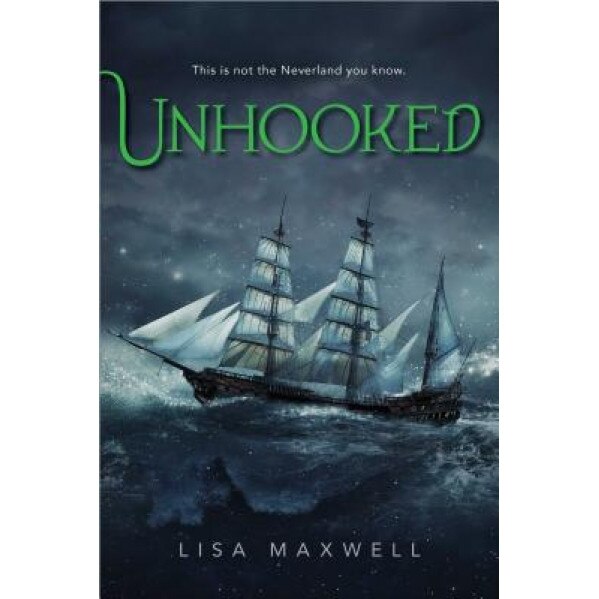 Unhooked, Lisa Maxwell (Author)