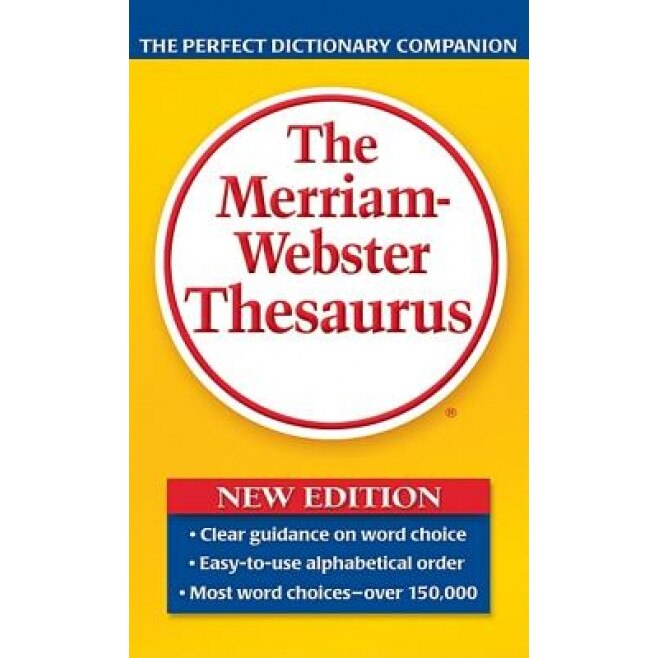 The Merriam-Webster Thesaurus,