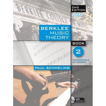 Berklee Music Theory, Book 2: Fundamentals of Harmony, Paul Schmeling (Author) Berklee Music Theory, Book 2: Fundamentals of Harmony, Paul Schmeling (Author)