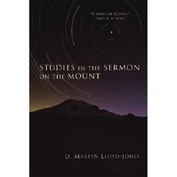 Studies in the Sermon on the Mount, Martyn Lloyd-Jones