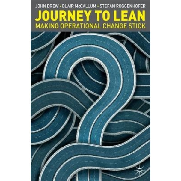 Journey to Lean - Stefan Roggenhofer, John Drew, Blair McCallum