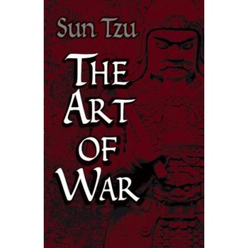 The Art of War, Sun-Tzu The Art of War, Sun-Tzu