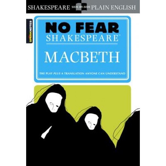 Macbeth (No Fear Shakespeare), William Shakespeare (Author)