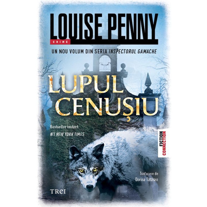 Lupul cenusiu, Louise Penny