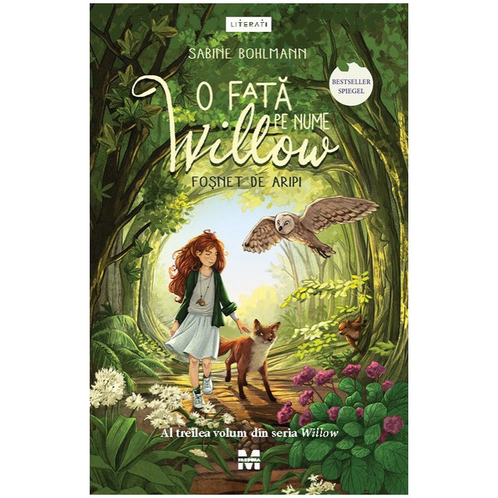 O fata pe nume Willow. Fosnet de aripi, Sabine Bohlmann