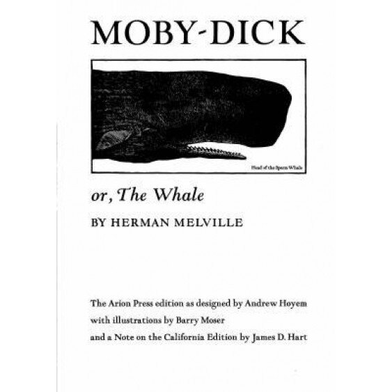Moby Dick; Or, the Whale, Herman Melville (Author)