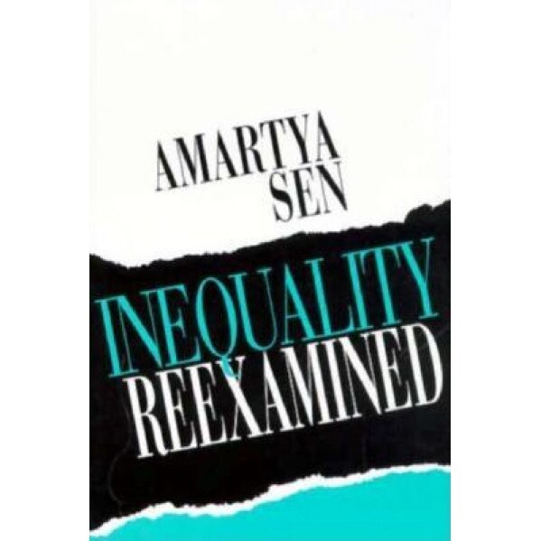 Inequality Reexamined, Amartya K. Sen