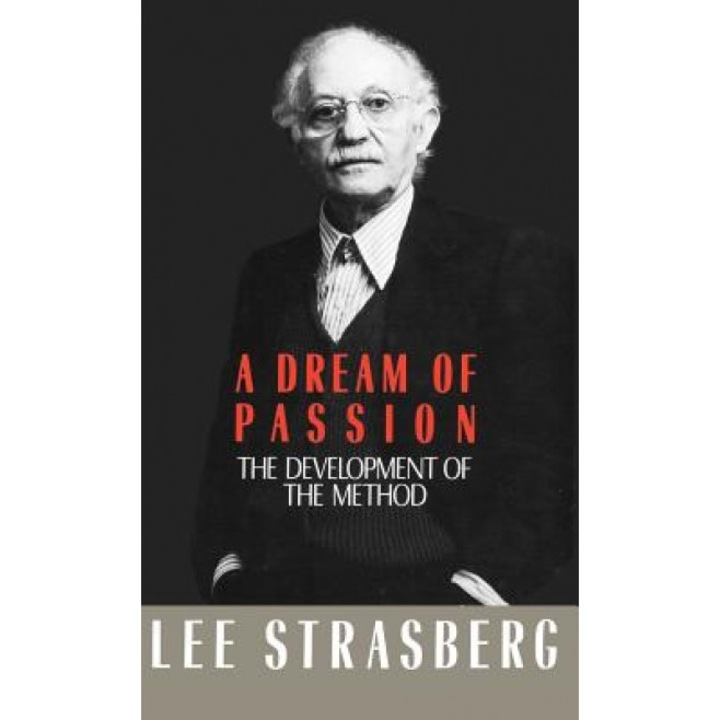 A Dream of Passion, Lee Strassberg, Lee Strasberg
