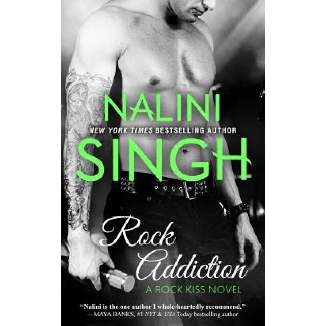 Rock Addiction, Nalini Singh (Author)