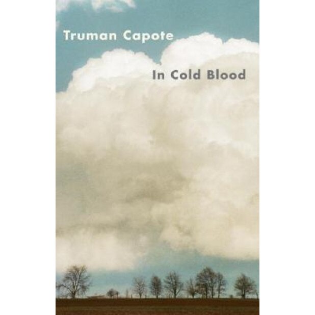 In Cold Blood: A True Account of a Multiple Murder and Its Consequences, Truman Capote