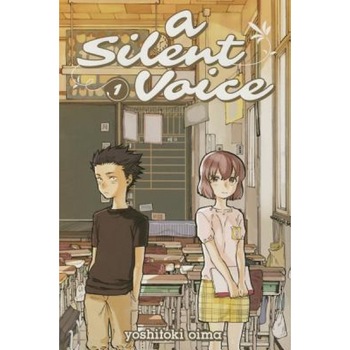 A Silent Voice 1, Yoshitoki Oima (Author) A Silent Voice 1, Yoshitoki Oima (Author)