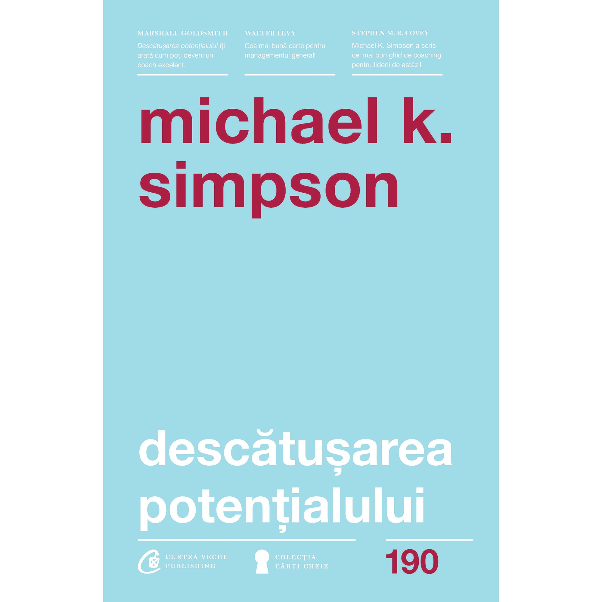 Descatusarea potentialului - MichaelK. Simpson