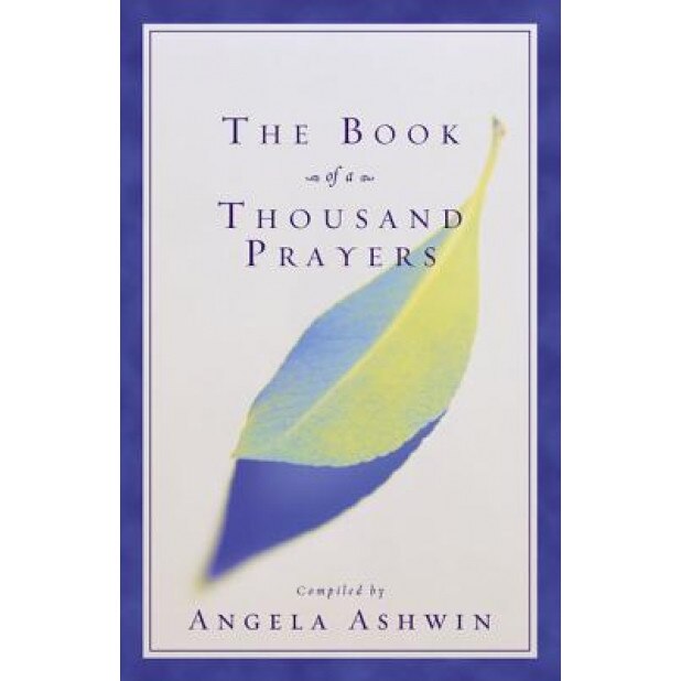 Book of a Thousand Prayers, Angela Ashwin
