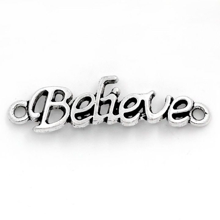Set 8 bucati pandantive / conector mesaj Believe culoare argintiu antichizat pentru colier si bratara handmade furnituri