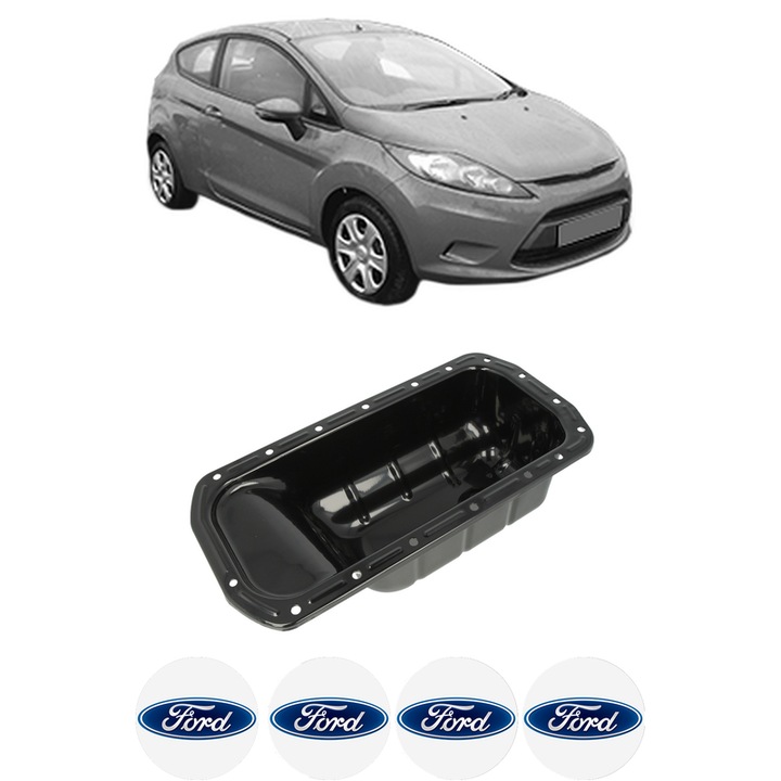 Baie ulei FORD FIESTA VI (CB1, CCN) 1.6 TDCi HHJD, HHJE, HHJC din 2008-2012 KW 66 CP 90 CMC 1560, auto, material otel, 4 Stickere auto cu FORD